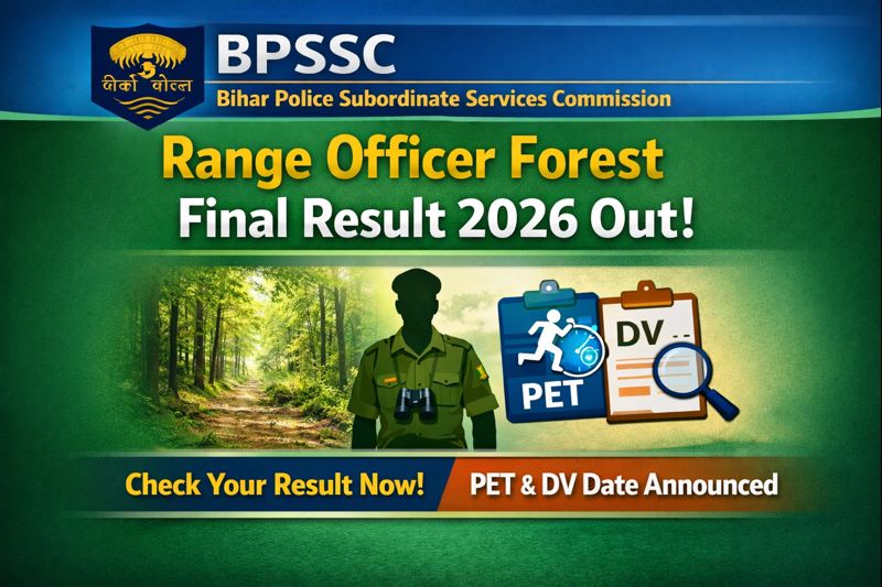 BPSSC Range Officer Forest Final Result 2026 Out | PET & DV Date Announced