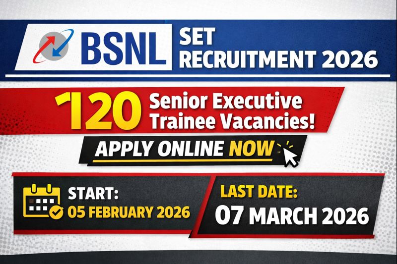 BSNL SET Recruitment 2026 Apply Online – 120 Senior Executive Trainee Vacancies
