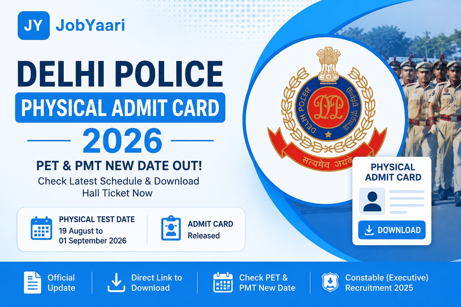 Delhi Police Physical Admit Card 2026 – PET PMT New Date and Constable Executive PE&MT Hall Ticket Download
