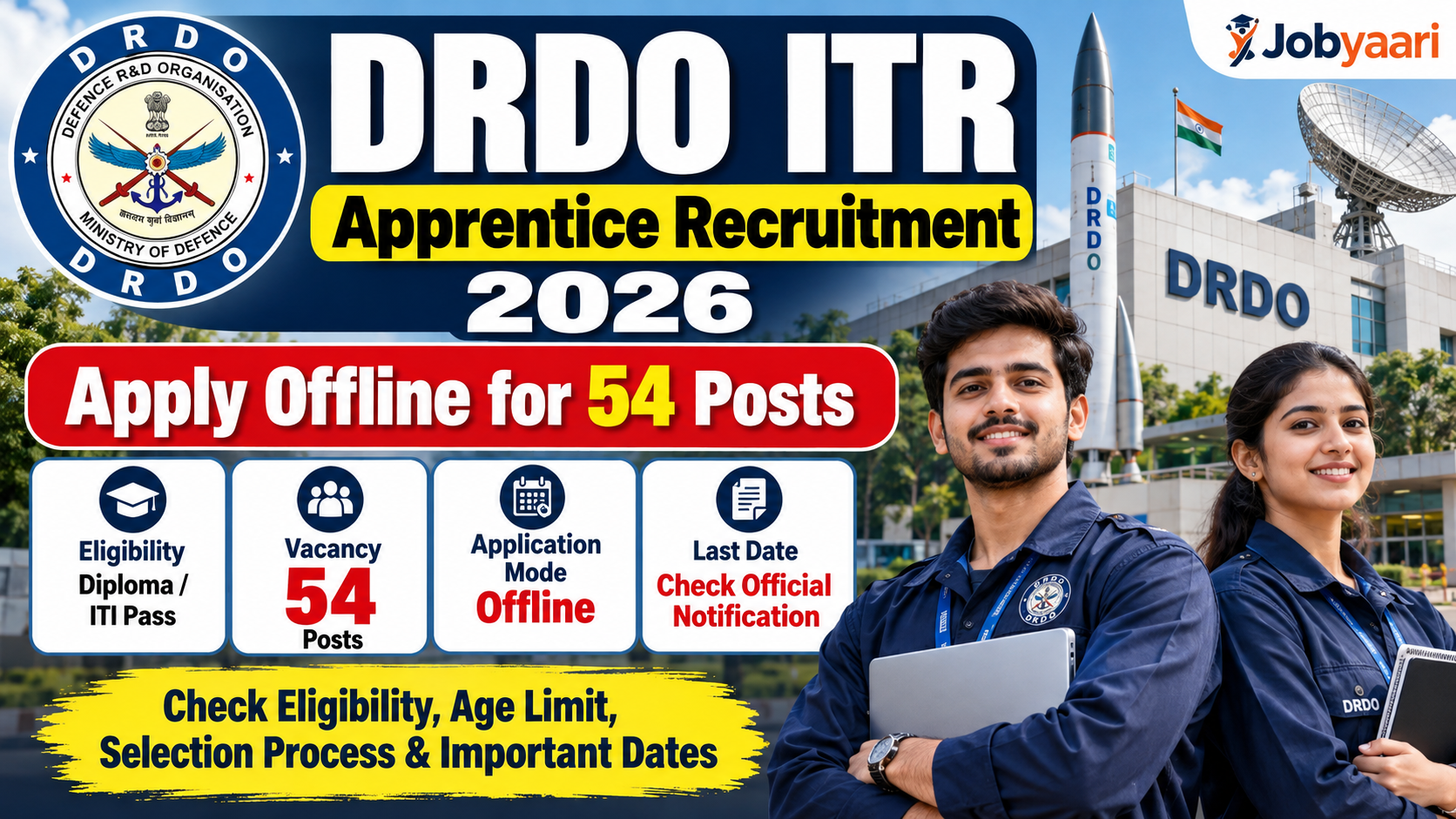 DRDO ITR Apprentice Recruitment 2026: Apply Offline for 54 Posts, Eligibility & Dates