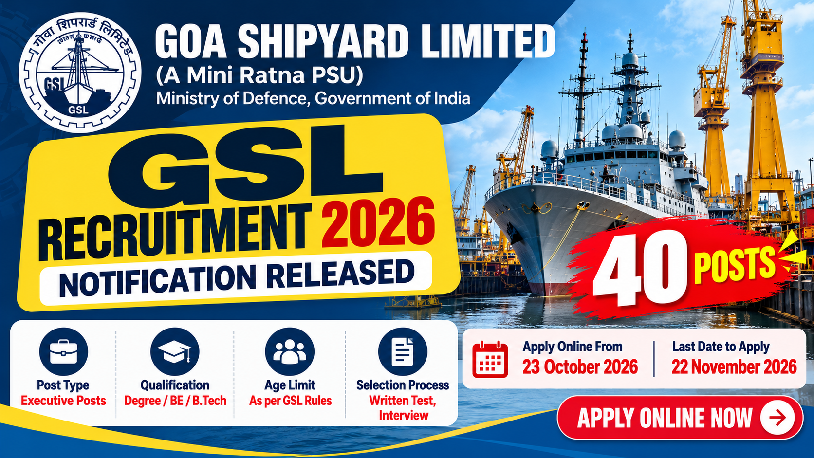 Goa Shipyard (GSL) Recruitment 2026 Notification Released for 40 Posts