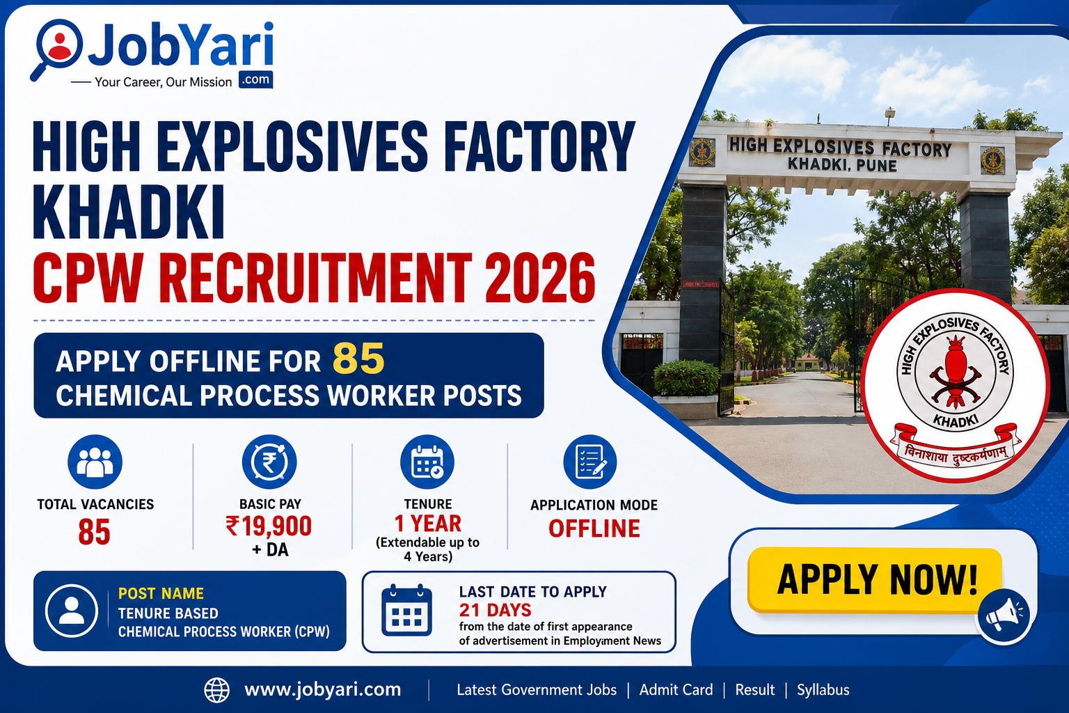 High Explosives Factory Khadki Tenure Based CPW Recruitment 2026 – Apply Offline for 85 Chemical Pro