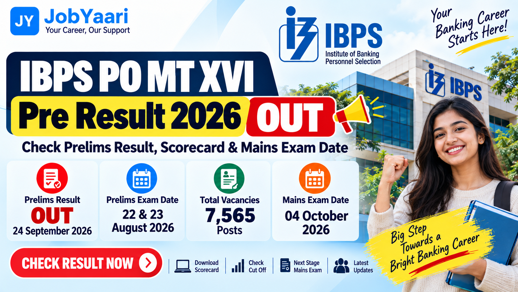 IBPS PO MT XVI Pre Result 2026 OUT – Check Prelims Result, Scorecard and Mains Exam Date