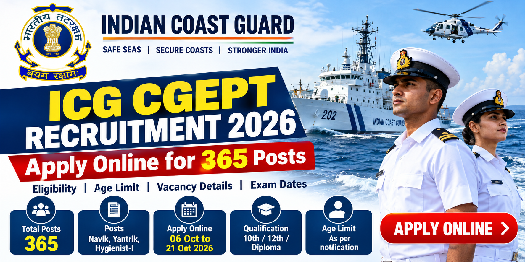 ICG CGEPT Recruitment 2026: Apply Online for 365 Posts, Eligibility & Dates