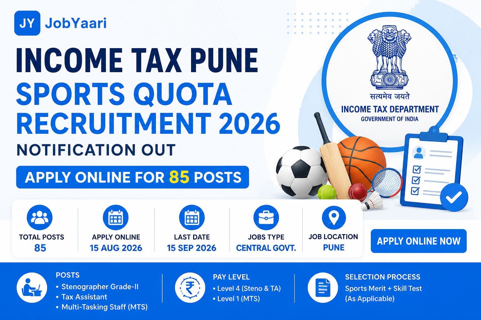 Income Tax Pune Recruitment 2026: 85 Sports Quota Posts, Apply Online