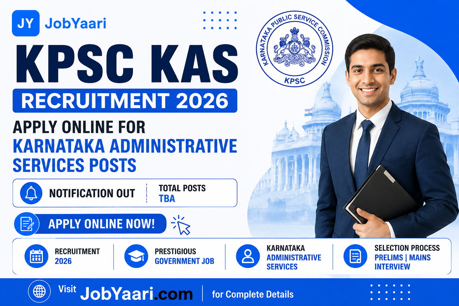 KPSC KAS Recruitment 2026 Apply Online, Notification Released for Karnataka Administrative Services