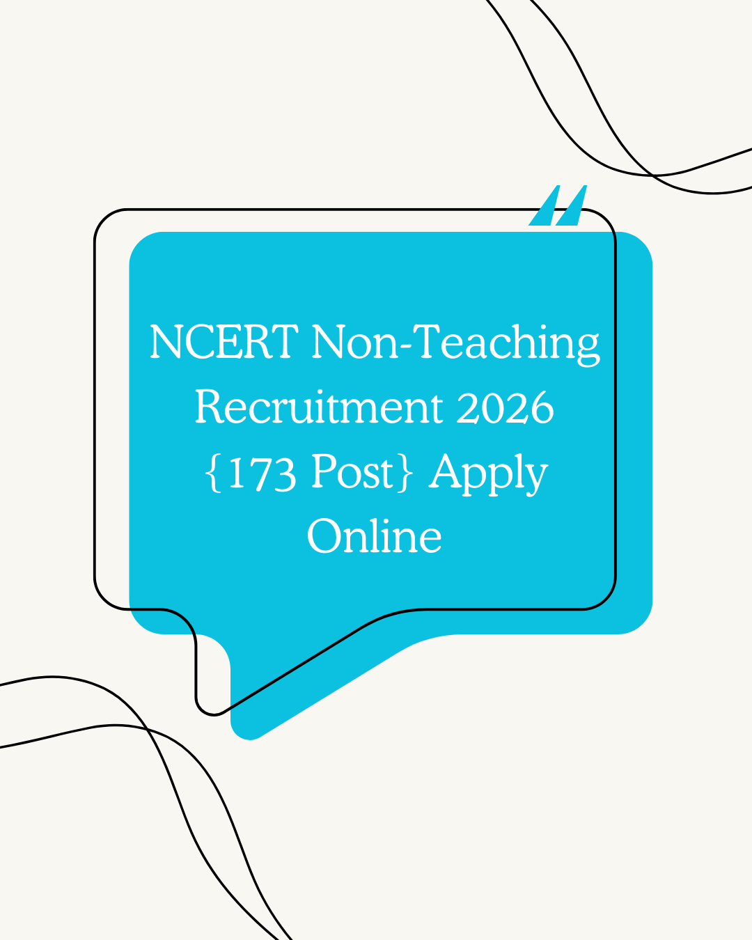 NCERT Recruitment (Non Teaching) 2026 – Apply Online for 173 Posts
