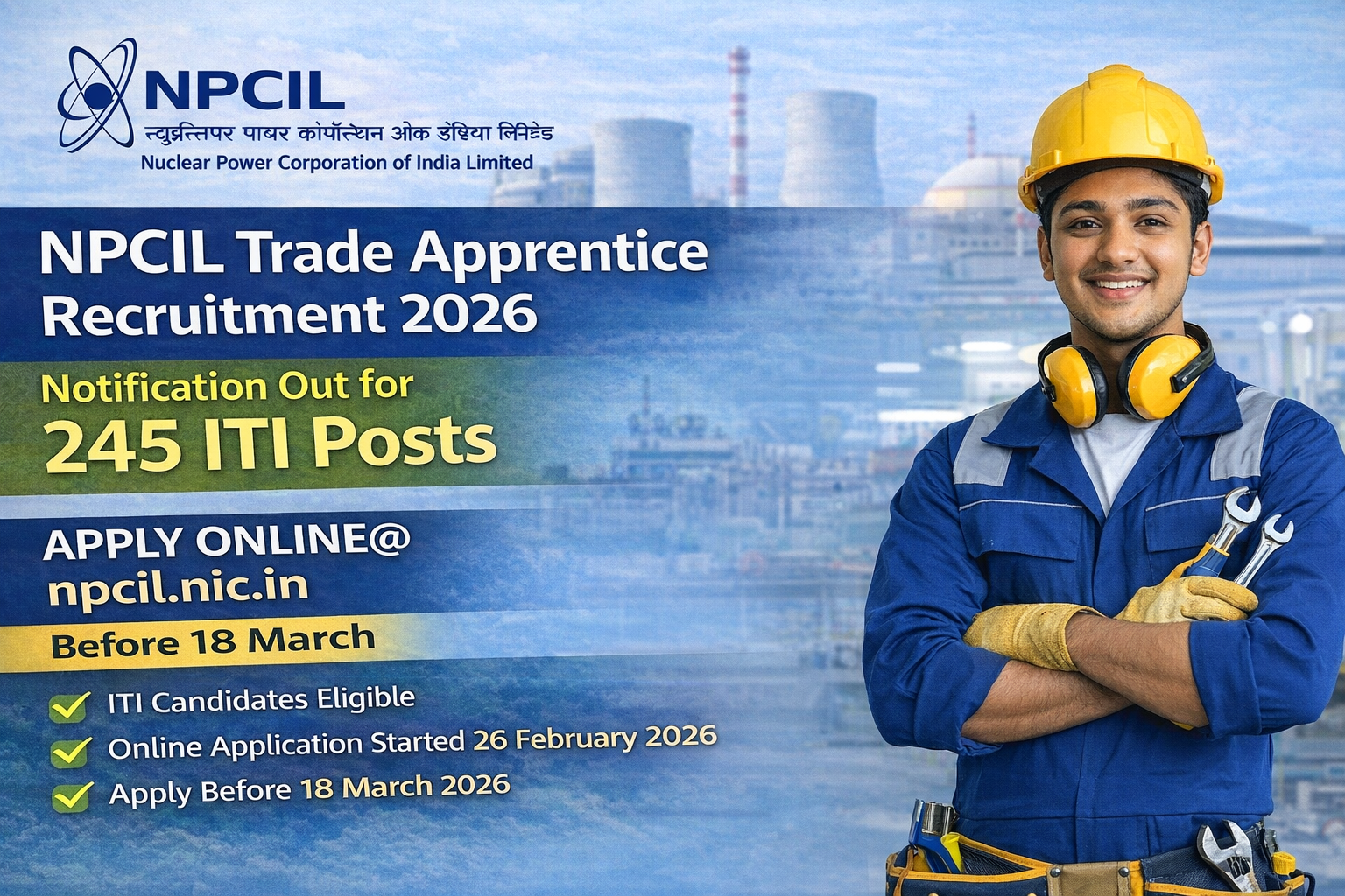 NPCIL Trade Apprentice Recruitment 2026 Notification Out for 245 ITI Posts