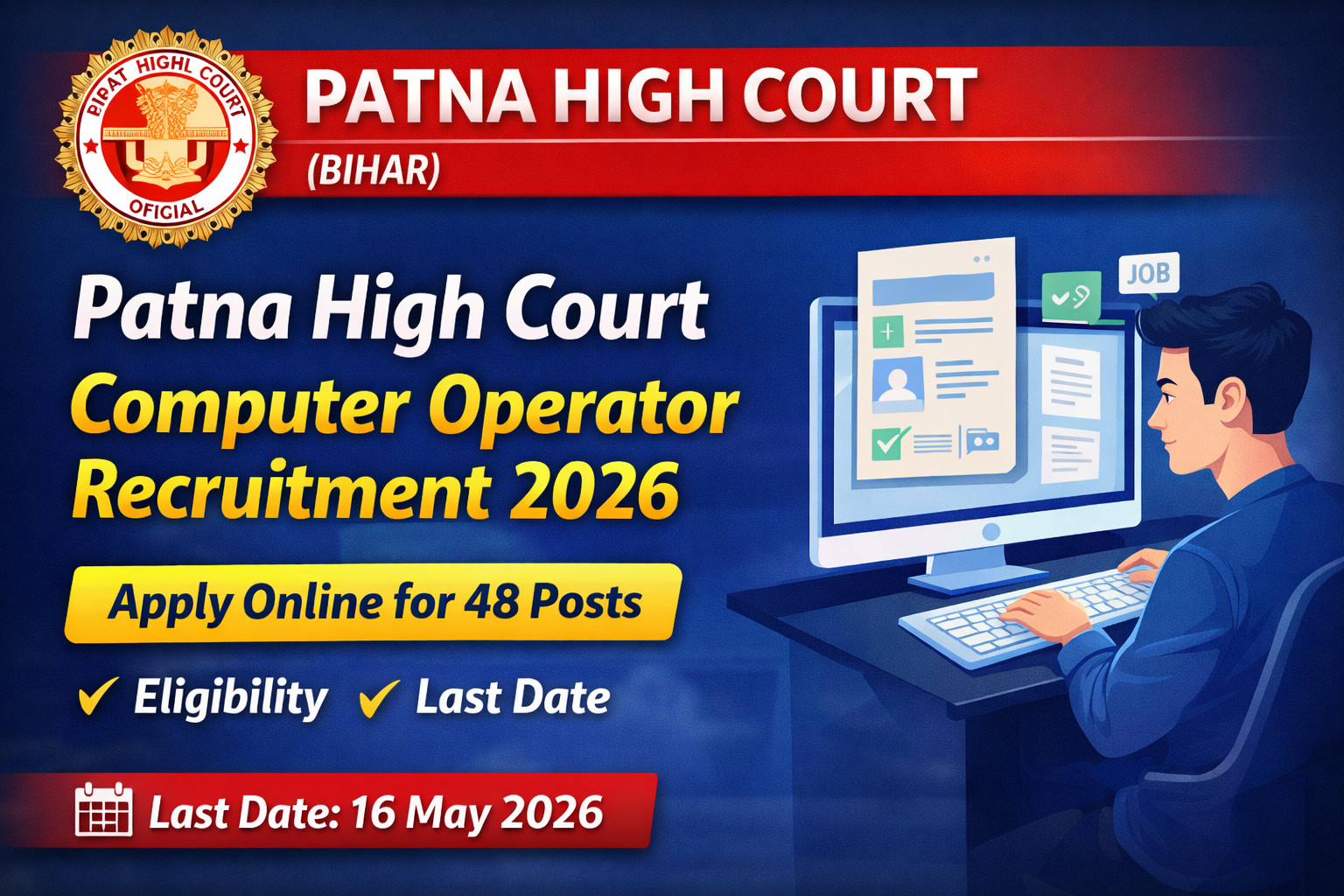 Patna High Court Computer Operator Recruitment 2026 – Apply Online for 48 Posts | Eligibility, Last 