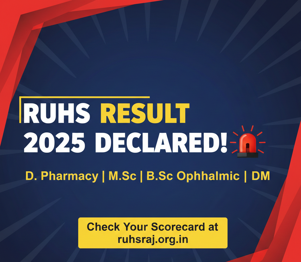 RUHS Result 2025 Out: D Pharmacy, M.Sc, B.Sc Ophthalmic Techniques & DM Results Declared
