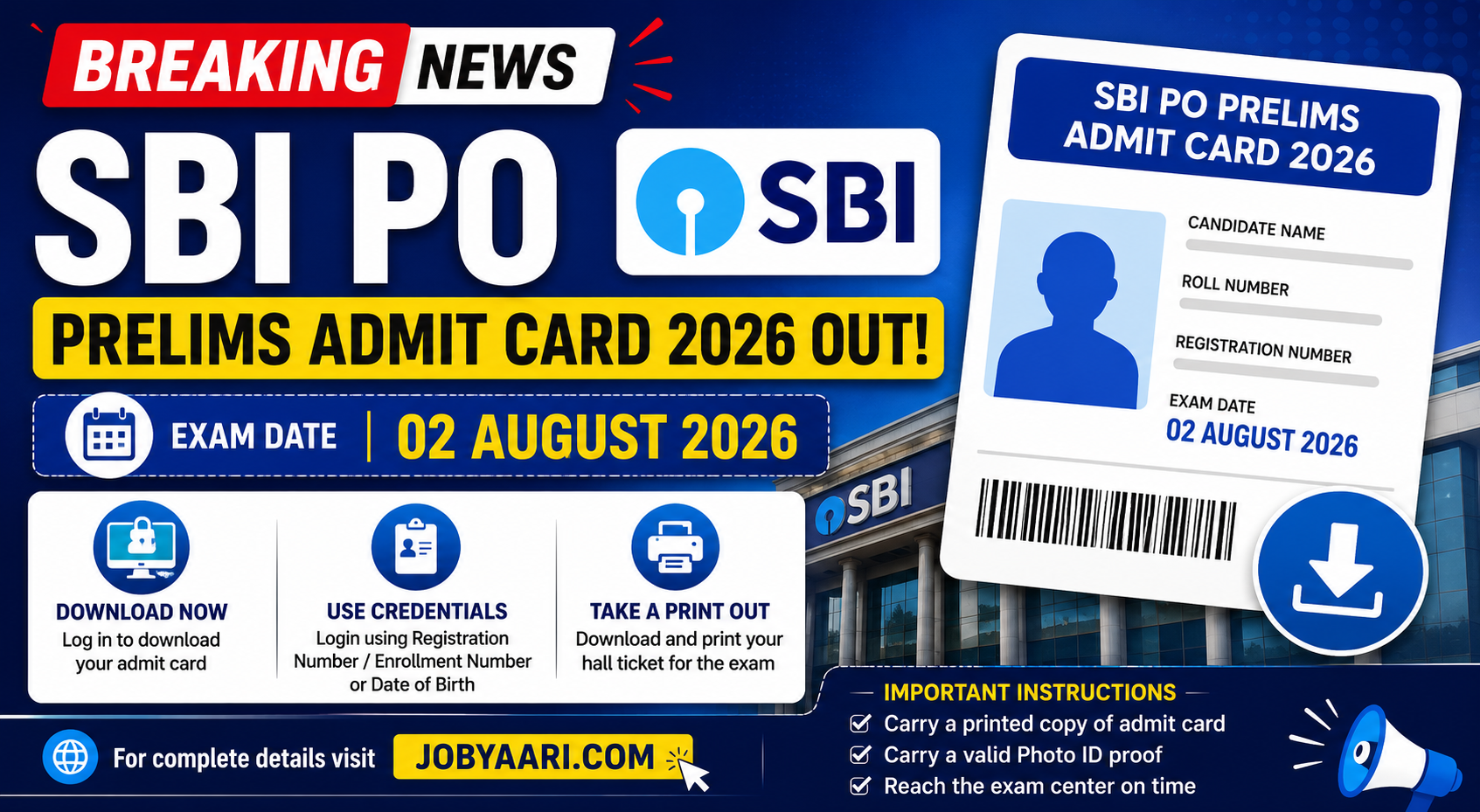 SBI PO Prelims Admit Card 2026 Out, Download Hall Ticket for Exam on 02 August
