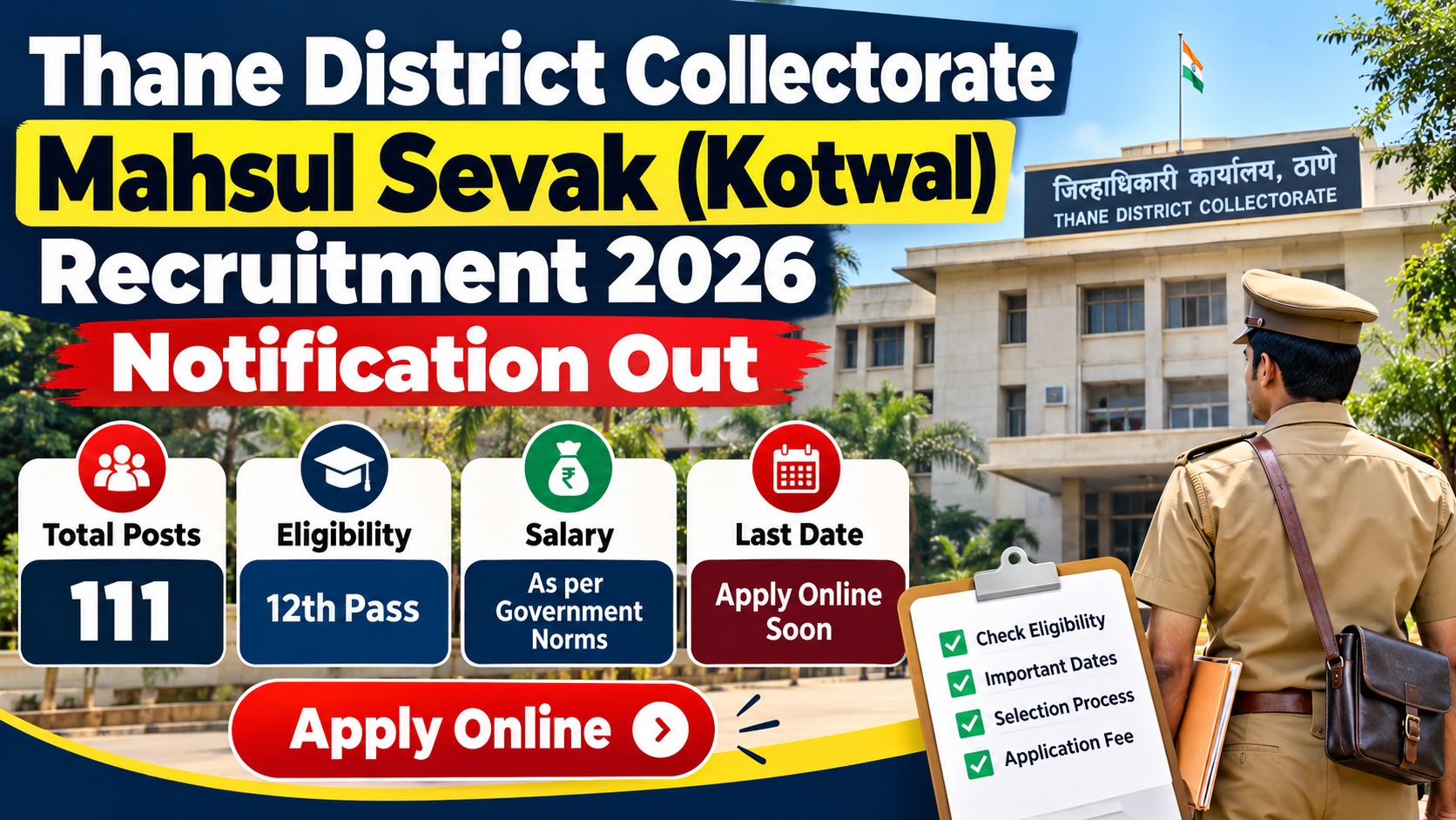 Thane District Collectorate Mahsul Sevak (Kotwal) Recruitment 2026: Apply Online for 111 Posts, Elig