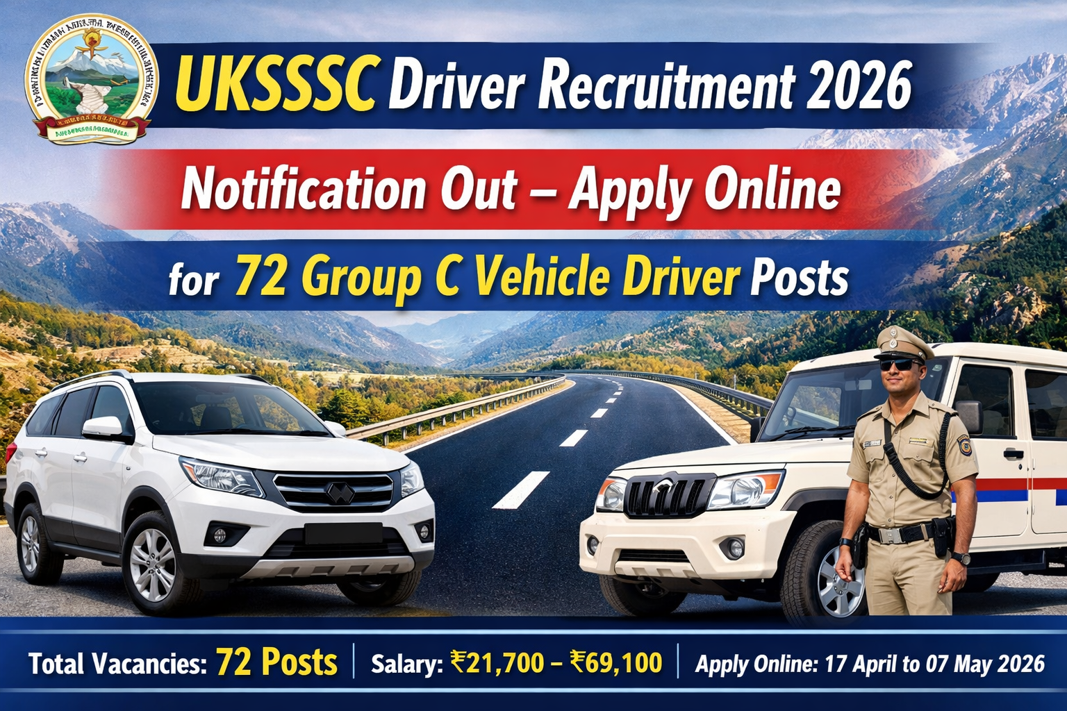 UKSSSC Driver Recruitment 2026 Notification Out – Apply Online for 72 Group C Vehicle Driver Posts
