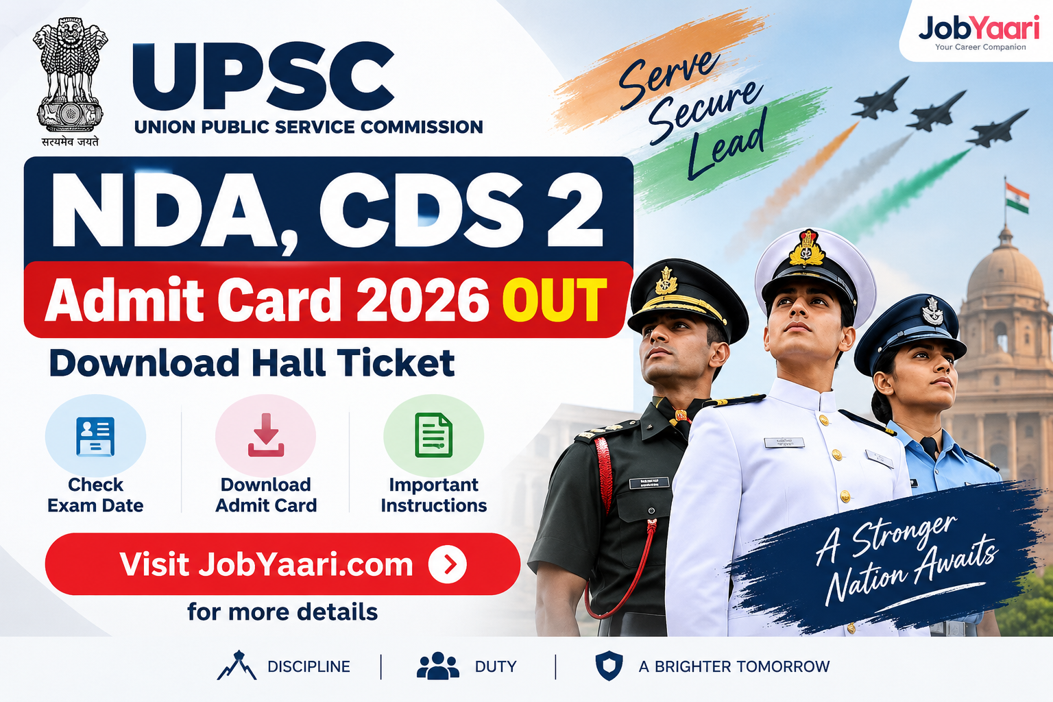 UPSC NDA CDS 2 Admit Card 2026 OUT – Download Hall Ticket and visit JobYaari.com for more details