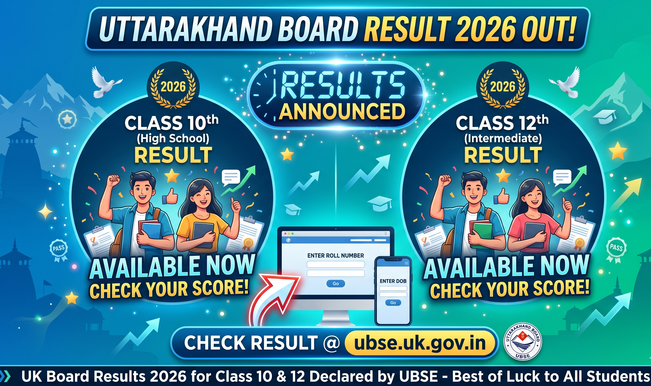 Uttarakhand Board Result 2026 Out – Check UBSE Class 10th & 12th Result @ ubse.uk.gov.in